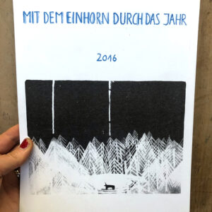 Kalender 2016_Mit dem Einhorn durch das Jahr, Titel, Risodruck zweifarbig, 21x29cm 2015